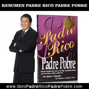 Síntesis del libro Padre rico padre pobre: resumen de conceptos