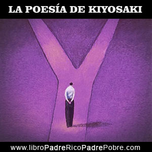 La poesía favorita de Robert Kiyosaki: El camino que no escogí de Robert Frost.