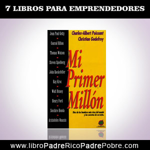 Libro Mi primer millón de Charles Albert Poissant y Christian Godefroy