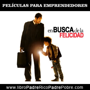 Peliculas de emprendedores: En búsqueda de la felicidad.